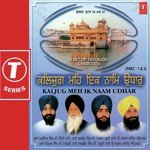 Kaljug Meh Ik Naam Udhaar (Part 2) - Bhai Satwinder Singh-Delhi Wale Song Download
