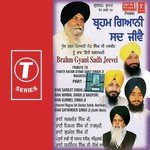 Brahm Gyani Sadh Jeevei (Part 1) - Bhai Satwinder Singh-Delhi Wale Song Download